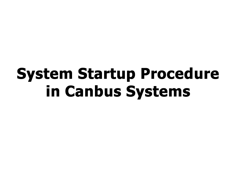 System Startup Procedure in Canbus Systems